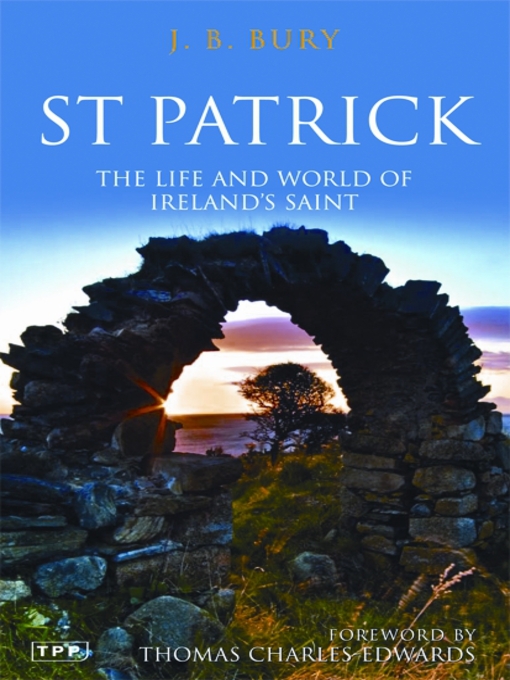 Title details for St Patrick by J.B. Bury - Available